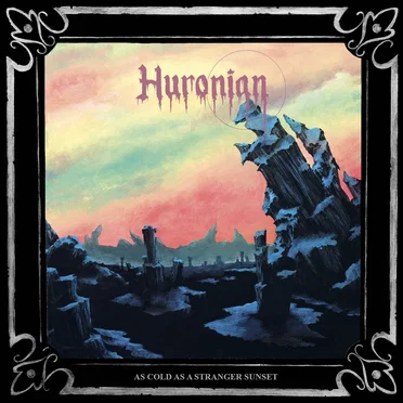 As Cold as a Stranger Sunset by Huronian - album cover