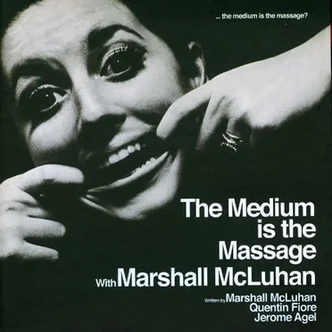 The Medium Is the Massage by Marshall McLuhan - album cover