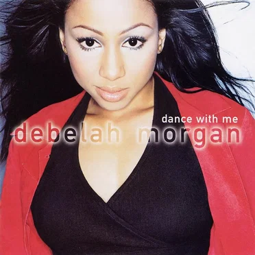 Dance With Me by Debelah Morgan - album cover