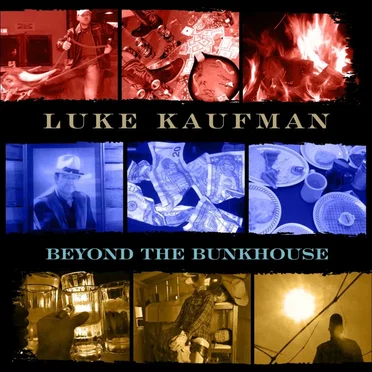 Beyond the Bunkhouse by Luke Kaufman - album cover