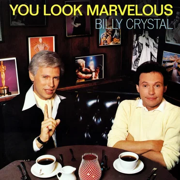 You Look Marvelous by Billy Crystal - album cover