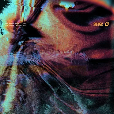 In the Dark EP by Isotropik - album cover
