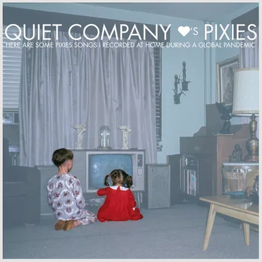 QUIET COMPANY (heart)'s PIXIES