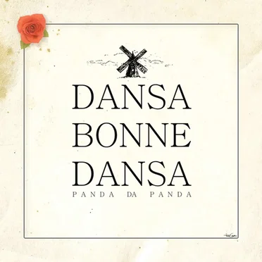 Dansa bonne dansa by Panda DA Panda - album cover