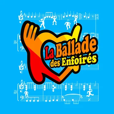 La Ballade des Enfoires