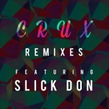 Crux (The Remixes)
