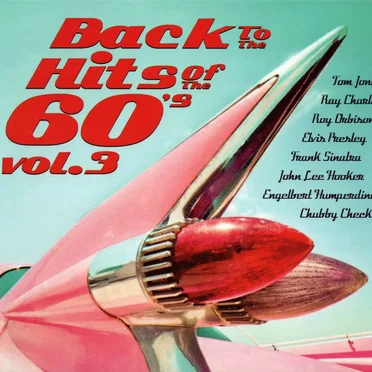 Back to the Hits of the 60's, Vol. 3 by Various Artists - album cover