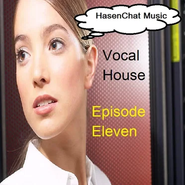 Vocal House Eleven