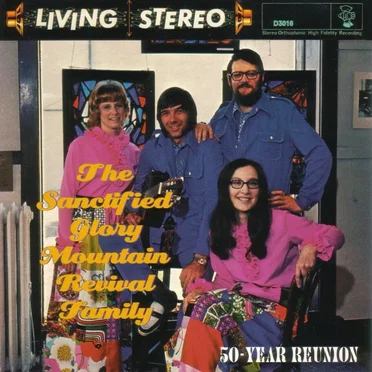 50 Year Reunion by The Sanctified Glory Mountain Revival Family - album cover
