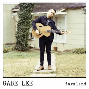 Farmland by Gabe Lee - album cover