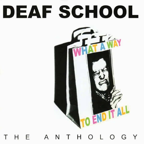 What a Way to End It All: The Anthology