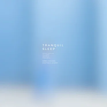 Tranquil Sleep