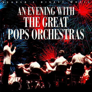 An Evening With the Great Pops Orchestras by Various Artists - album cover