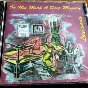 On My Mind a Deep Memory by Louisiana - album cover