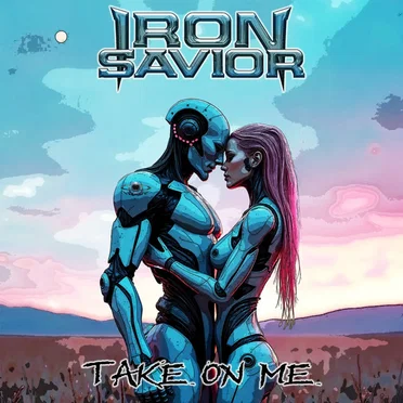 Take On Me by Iron Savior - album cover