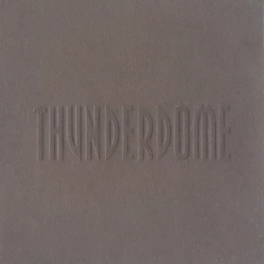Thunderdome [brown] by Various Artists - album cover