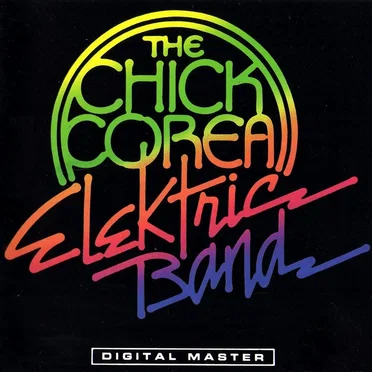 The Chick Corea Elektric Band