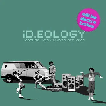 iD.Allstars Present: iD.EOLOGY - Because Best Things Are Free (Edition Electro/Techno) by Various Artists - album cover