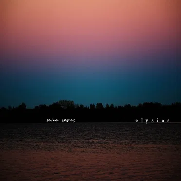 seine waves by elysios - album cover