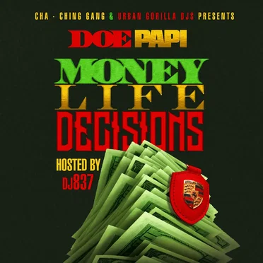 Money, Life, Decisions by Doe Papi - album cover
