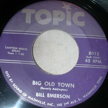 Big Old Town / Goin' Out to Hollywood
