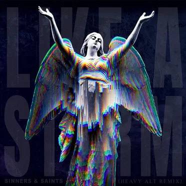 Sinners & Saints (Heavy Alt Remix)