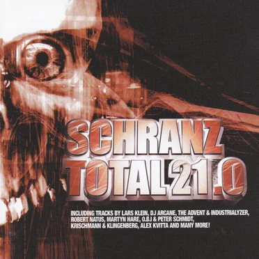 Schranz Total 21.0 by Various Artists - album cover