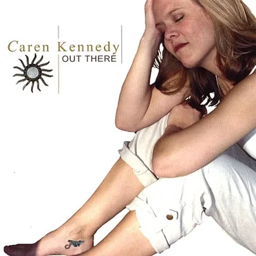 Out There by Caren Kennedy - album cover
