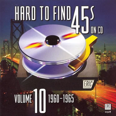 Hard to Find 45s on CD, Volume 10: 1960 - 1965 by Various Artists - album cover
