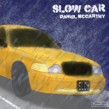 Slow Car by Daniel McCarthy - album cover