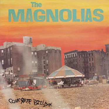 Concrete Pillbox by The Magnolias - album cover