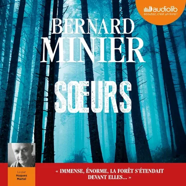 Sœurs by Bernard Minier - album cover