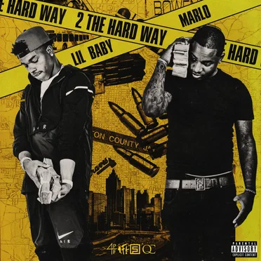 2 The Hard Way by Lil Baby - album cover