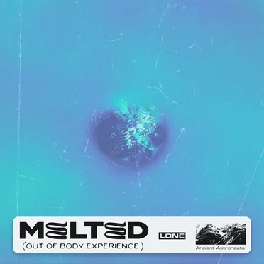 Melted (Out of Body Experience)