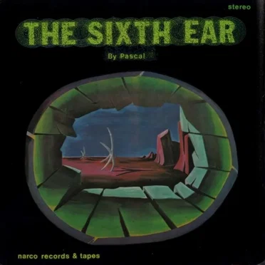 The Sixth Ear