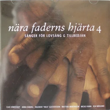Nära Faderns Hjärta 4 by Various Artists - album cover