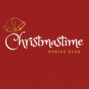 Christmastime by Monika Ryan - album cover