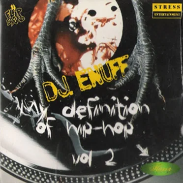 My Definition Of Hip Hop Vol.2