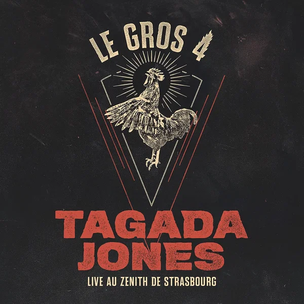 Le Gros 4 - Live au Zénith de Strasbourg