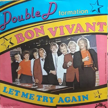Bon Vivant / Let Me Try Again by Double D Formation - album cover