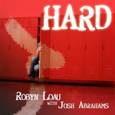 Hard (with Josh Abrahams)