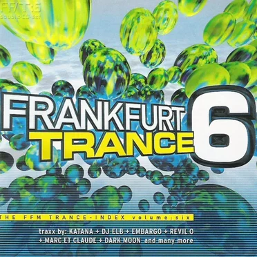 Frankfurt Trance 6 by Various Artists - album cover