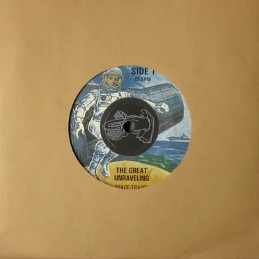 Space Travel / Left With Only Out by The Great Unraveling - album cover