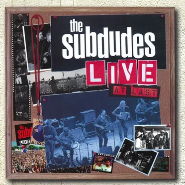 Live at Last by The Subdudes - album cover