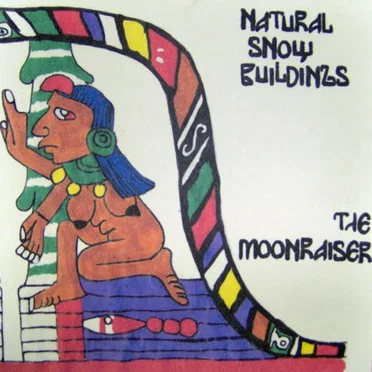 The Moonraiser by Natural Snow Buildings - album cover