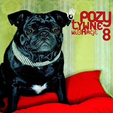 Pozytywne Wibracje, Volume 8 by Various Artists - album cover