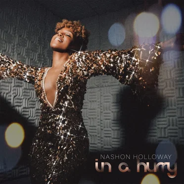 In a Hurry by Nashon Holloway - album cover