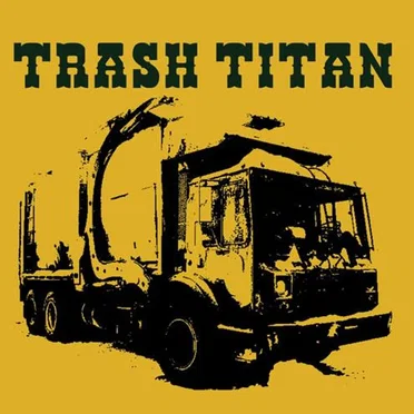 Trash Titan: The Lost Album