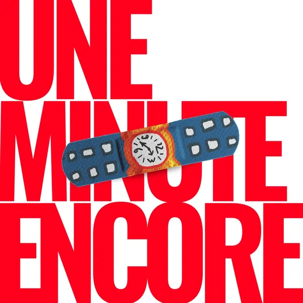 Une minute encore
