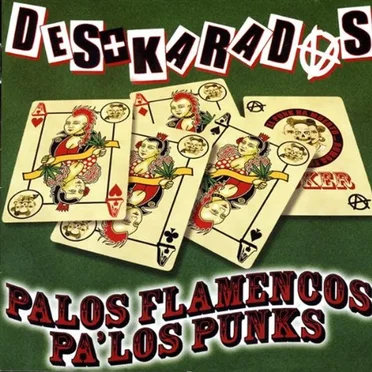 Palos flamencos pa'los punks by Des+karadas - album cover
